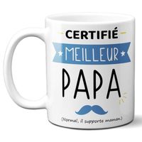 Mug Certifié Meilleur Papa - Cadeau Anniversaire ou Noël pour super père - Imprimé en France
