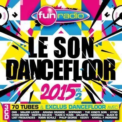 Le Son Dancefloor 2015 Volume 2 Fun Radio Achat Cd Cd