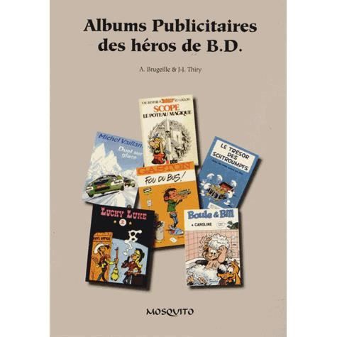 Albums publicitaires des héros de BD