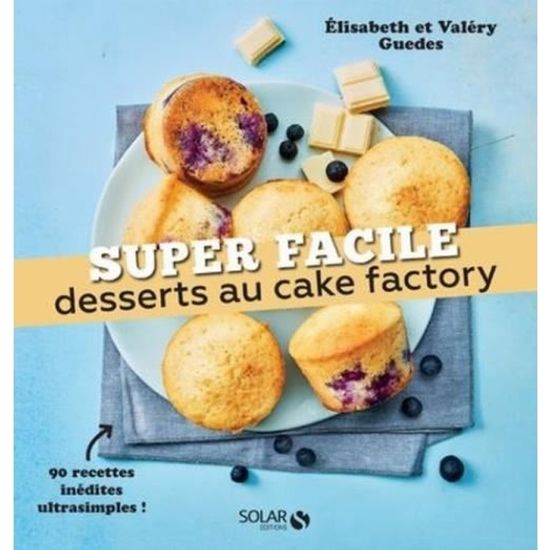 Desserts Au Cake Factory Cdiscount Librairie