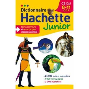 DICTIONNAIRES Dictionnaire Hachette junior