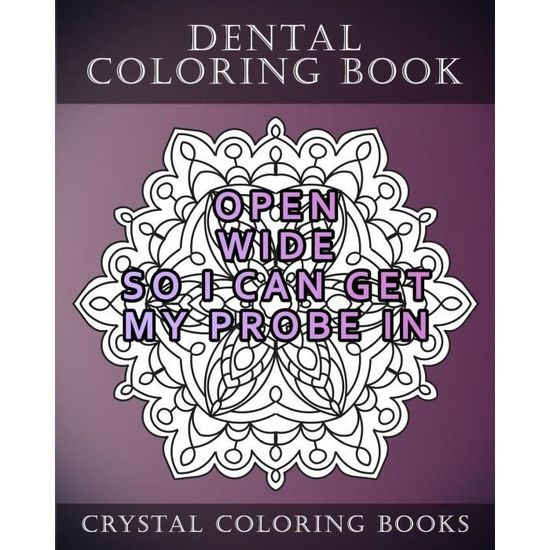 Dental Coloring Book Citation Dentaire Mandala Coloring Pages Pour Adultes Choses Dentistes Say Tha 1lp4yb Achat Vente Jeu De Coloriage Dessin Pochoir Cdiscount