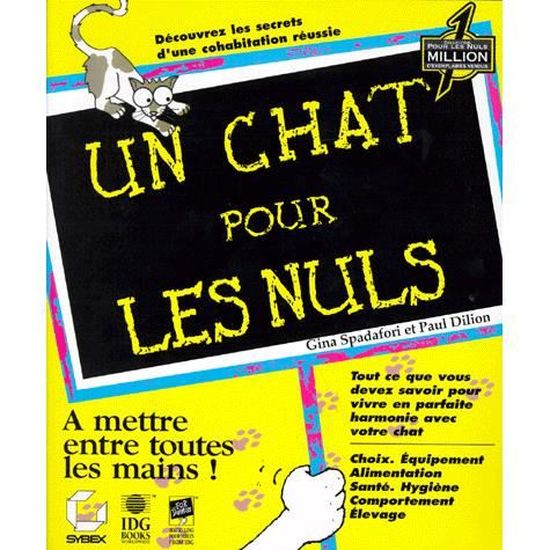 Un Chat Pour Les Nuls Achat Vente Livre Sybex Parution 06 07 1998 Pas Cher Soldes Sur Cdiscount Des Le Janvier Cdiscount Un Chat Pour Les Nuls Achat Vente Livre Sybex Parution 06 07 1998 Pas Cher Soldes Sur Cdiscount Des Le Janvier Cdiscount