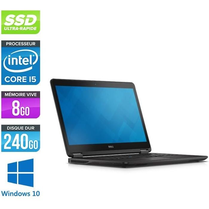Pc portable Dell E7450 - i5 - 8Go - 240Go SSD - Windows 10
