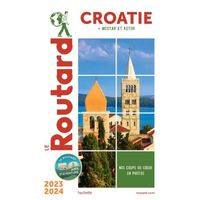Guide du Routard Croatie 2023-24