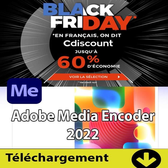 Adobe Media Encoder 2022- Licence perpétuelle - 2PC(windows)- A télécharger