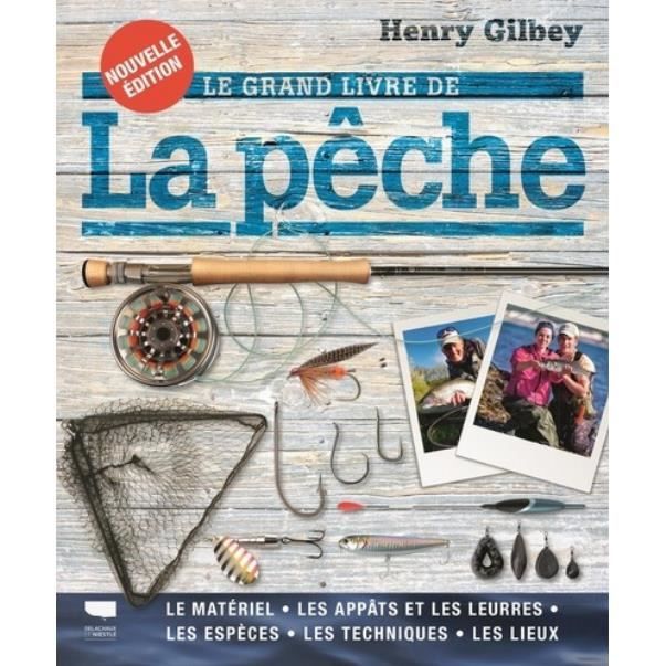 Le Grand livre de la pêche