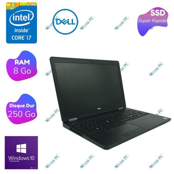 DELL Latitude E5570 / Intel Core i7 6820HQ / RAM 16 Go / SSD 256 Go / Full HD / Windows 10 Pro