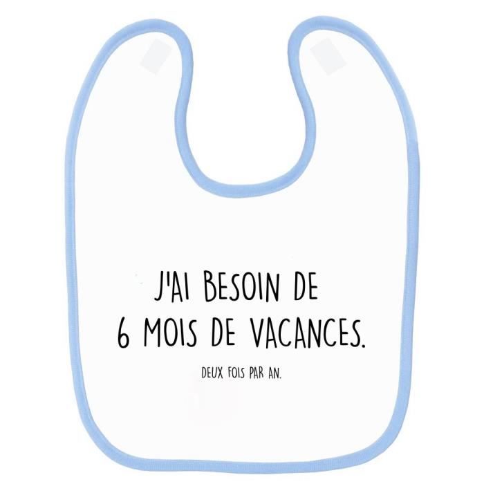 Bavoir Bebe Imprime 6 Mois De Vacances Bleu Cdiscount Puericulture Eveil Bebe