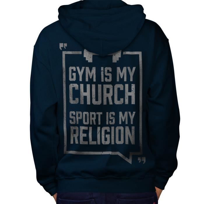 Gym Eglise Sport Sport Gym Citation Men S Sweat A Capuche Le Dos Wellcoda Bleu Marine Achat Vente Sweatshirt Cdiscount