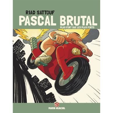 Pascal Brutal Tome 3 Achat Vente Livre Fluide Glacial Parution 18 03 2015 Pas Cher Soldes Sur Cdiscount Des Le 20 Janvier Cdiscount
