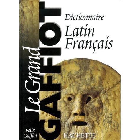 Dictionnaire latin-français. Edition 2000