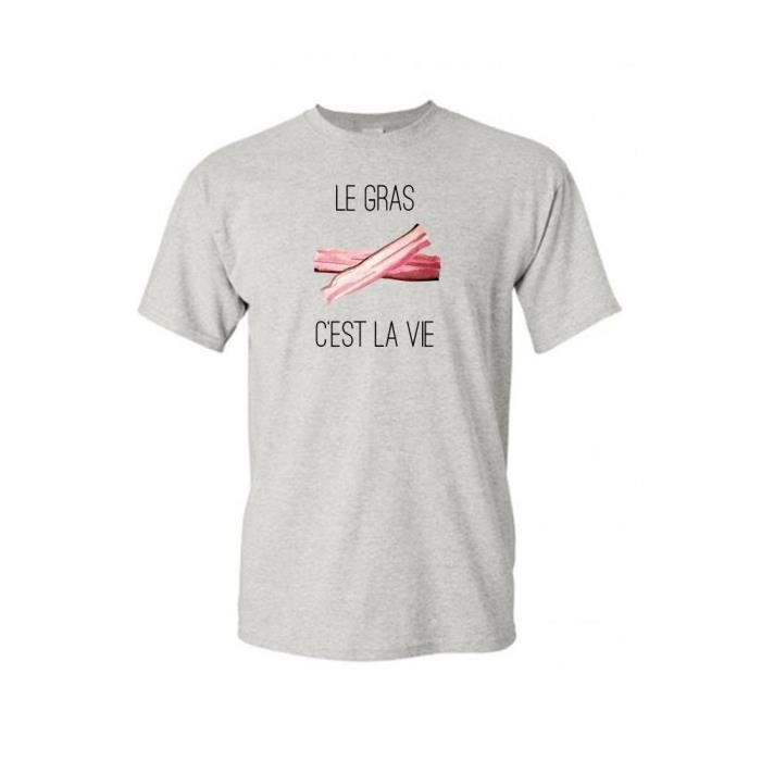 T Shirt Gris Le Gras C Est La Vie 2 Gris Ash Achat Vente T Shirt Cdiscount