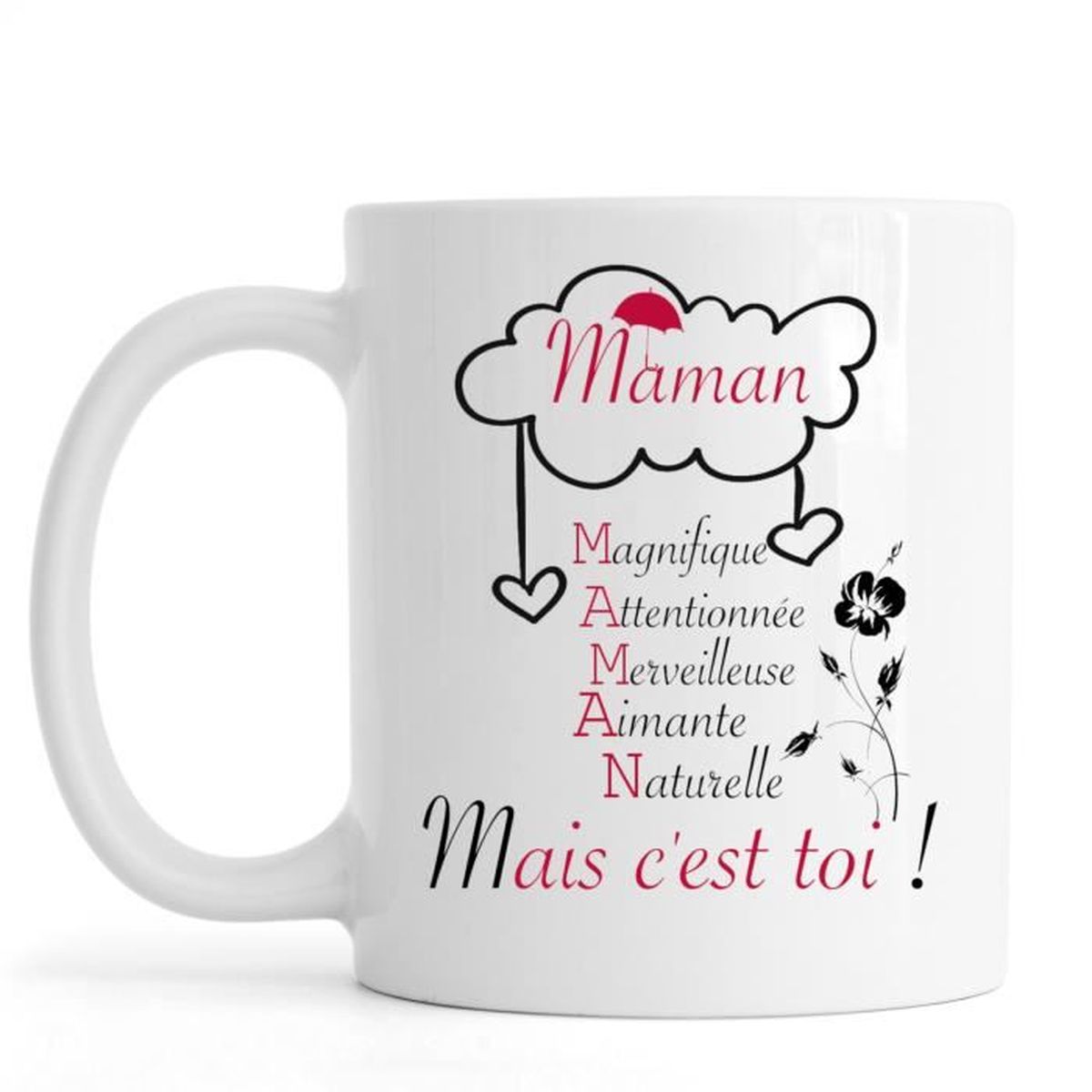 Mug Maman Mais C'est Toi, Idée Cadeau Fête Des Mères, Idée Cadeau Noël -  Cdiscount Maison