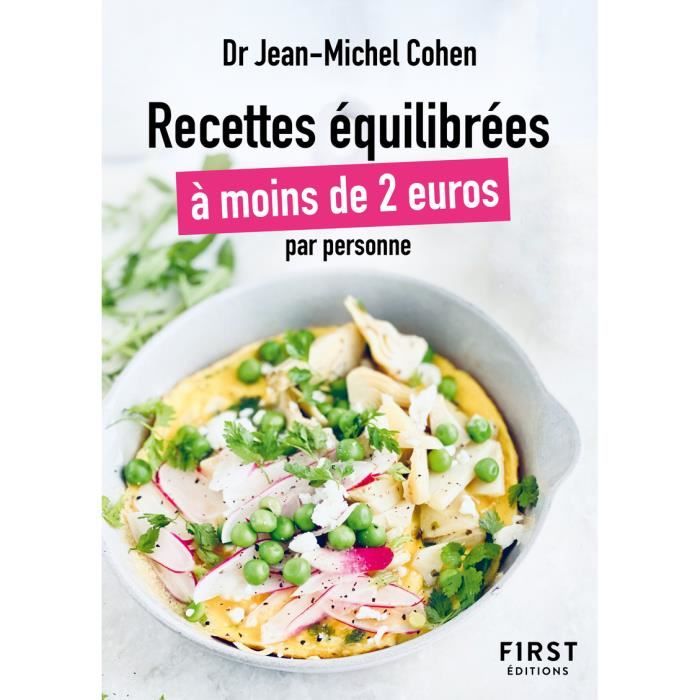 First - Le Petit Livre des recettes equilibrees à moins de 2 euros - Cohen  Jean-Michel 122x88