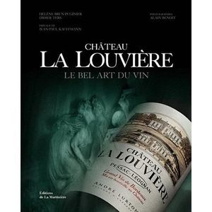 LIVRE VIN ALCOOL  Château La Louvière
