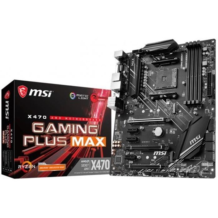 Carte Mère MSI X470 Gaming Plus Max - AM4 ATX AMD X470 - Msi