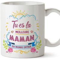 Tasse - Mug pour Maman - Meilleure Maman (modèle 1) - Idée Cadeau Fête des Mères - Anniversaire Originale 1