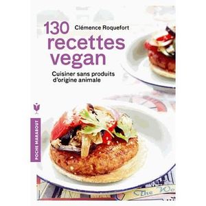 LIVRE CUISINE AUTREMENT 130 recettes vegan