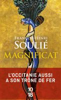 10 X 18 - Magnificat - poche - Soulié François-Henri 178x109