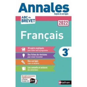 LIVRE COLLÈGE Annales Brevet Français. Corrigé, Edition 2022