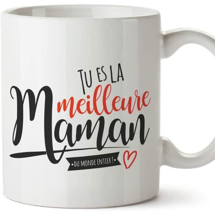 Mug Meilleure Maman du Monde - Cadeau maman