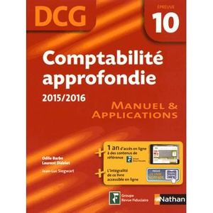 LIVRE COMPTABILITÉ Comptabilité approfondie DCG 10