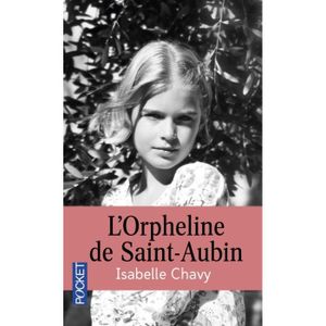 ROMAN DE TERROIR L'orpheline de Saint-Aubin