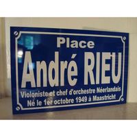 Place Andre RIEU  objet collector pour fan - PLAQUE DE RUE  cadeau original série limitée 