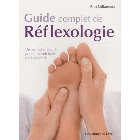 Guide complet de réflexologie
