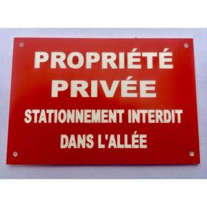 Panneau Stationnement Interdit Propriete Privee Achat Vente Pas Cher