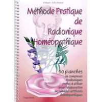 METHODE PRATIQUE DE RADIONIQUE HOMEOPATHIQUE. 50 p