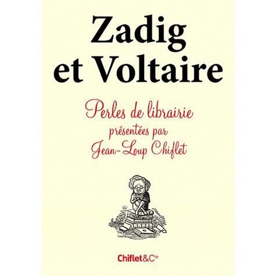 Zadig Et Voltaire Et Autres Perles De Librairie Cdiscount Librairie Zadig Et Voltaire Et Autres Perles De Librairie Cdiscount Librairie