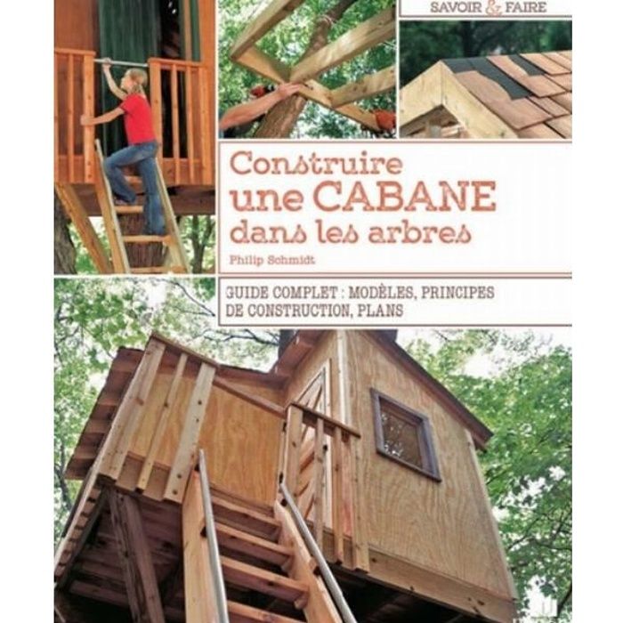 Construire une cabane dans les arbres