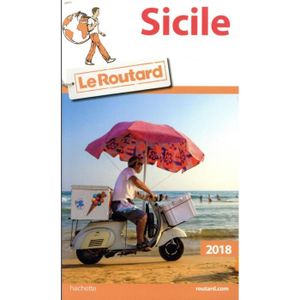 GUIDES MONDE Livre - GUIDE DU ROUTARD ; Sicile (édition 2018)