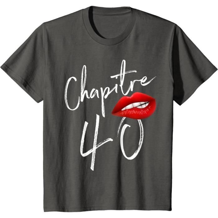 En 1981 Chapitre 40 Ans Joyeux Anniversaire T-Shirt[m1843] - Cdiscount ...