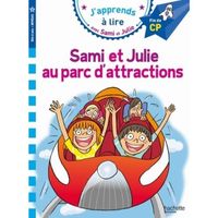 J'apprends à lire avec Sami et Julie : Sami et Julie au Parc d'attractions. CP, niveau 3