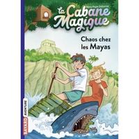 La cabane magique Tome 48 : Chaos chez les Mayas