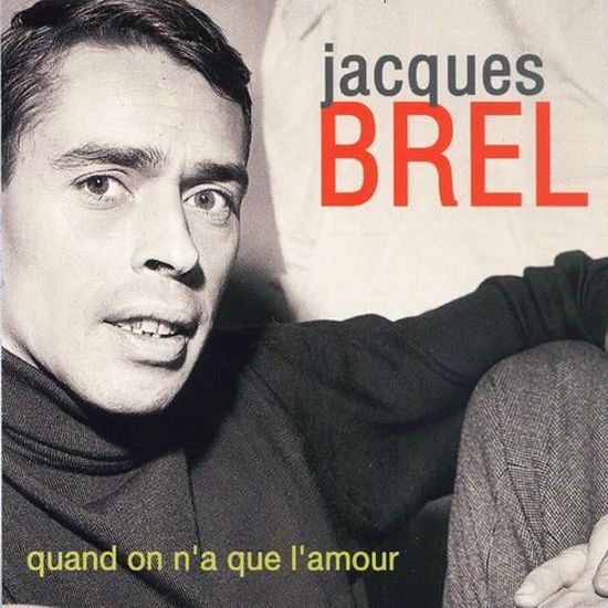 Jacques Brel Quand On N A Que L Amour Cd Box Set 1996 Catawiki