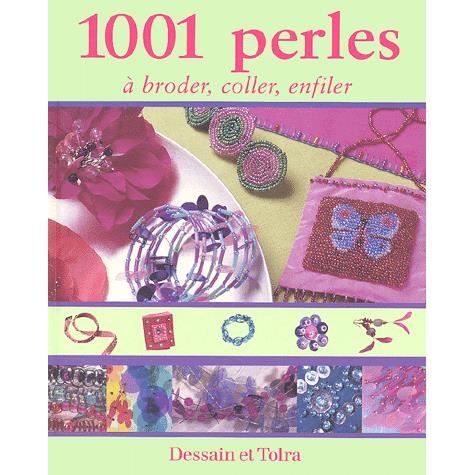 1001 perles a broder coller enfiler