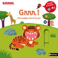 Grrr ! Mon imagier sonore et animé du zoo  - Kididoc -  - Livres - Éveil Imagier Consommable(0)