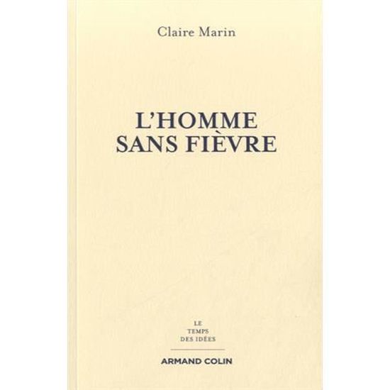 L Homme Sans Fievre Cdiscount Librairie L Homme Sans Fievre Cdiscount Librairie