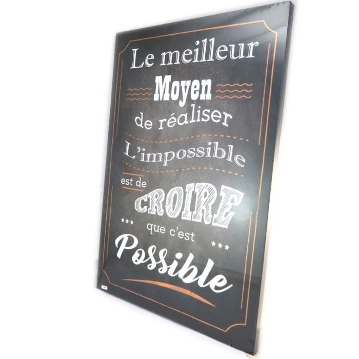 Toile Ardoise Citations Noir Le Meilleur Moyen De Realiser L Impossible C Est De Croire Que C Est Possible 60x40 P2968 Cdiscount Maison