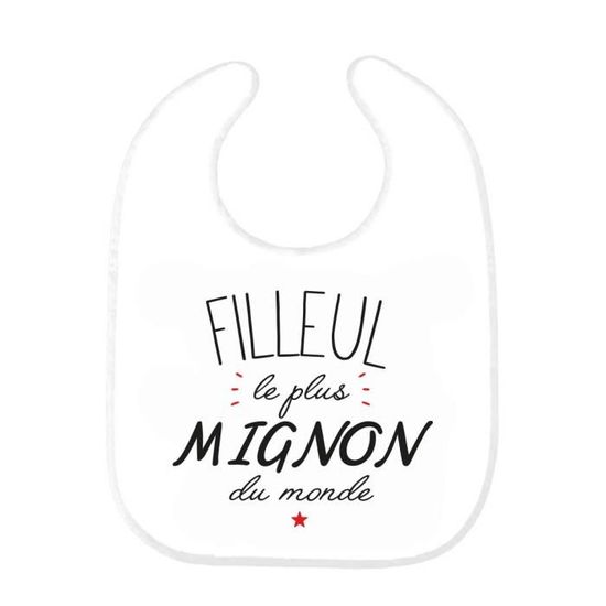 Bavoir Bebe Imprime Citation Naissance Humour Filleul Le Plus Mignon Du Monde Ref0446 Cdiscount Puericulture Eveil Bebe