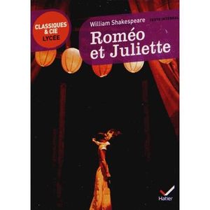 MANUEL LYCÉE GÉNÉRAL Roméo et Juliette
