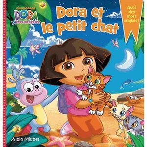 Livre 3-6 ANS Dora et le petit chat