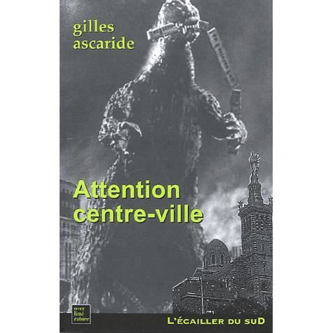 Attention centre-ville