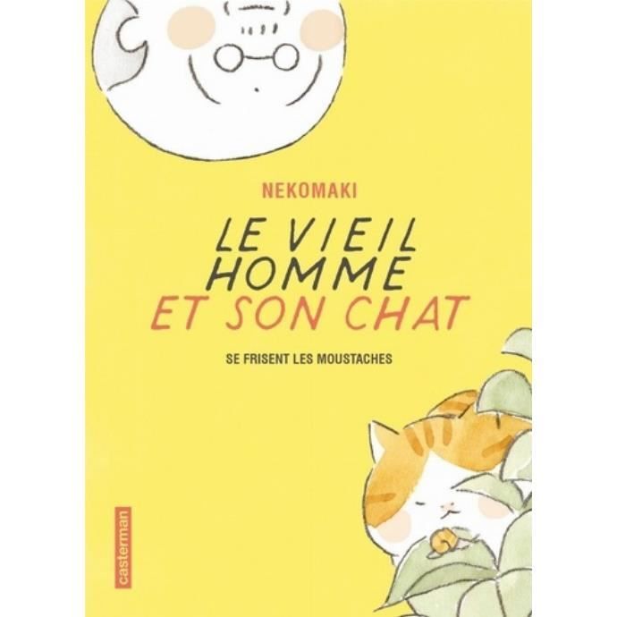Le Vieil Homme Et Son Chat Tome 3 Le Vieil Homme Et Son Chat Se Frisent Les Moustaches Achat Vente Livre Parution Pas Cher Cdiscount Le Vieil Homme Et Son Chat Tome 3 Le Vieil Homme Et Son Chat Se Frisent Les Moustaches Achat Vente Livre Parution Pas Cher Cdiscount