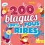 Téléchargement gratuit Images 200 Blagues Pour Rire 100 Fous Rires Achat Vente Livre dernière par