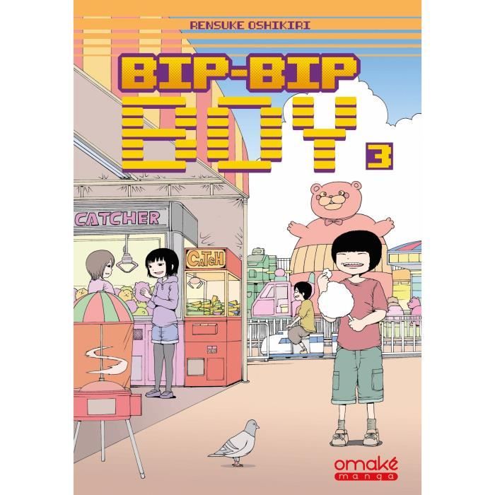 Bip-Bip Boy - Tome 3